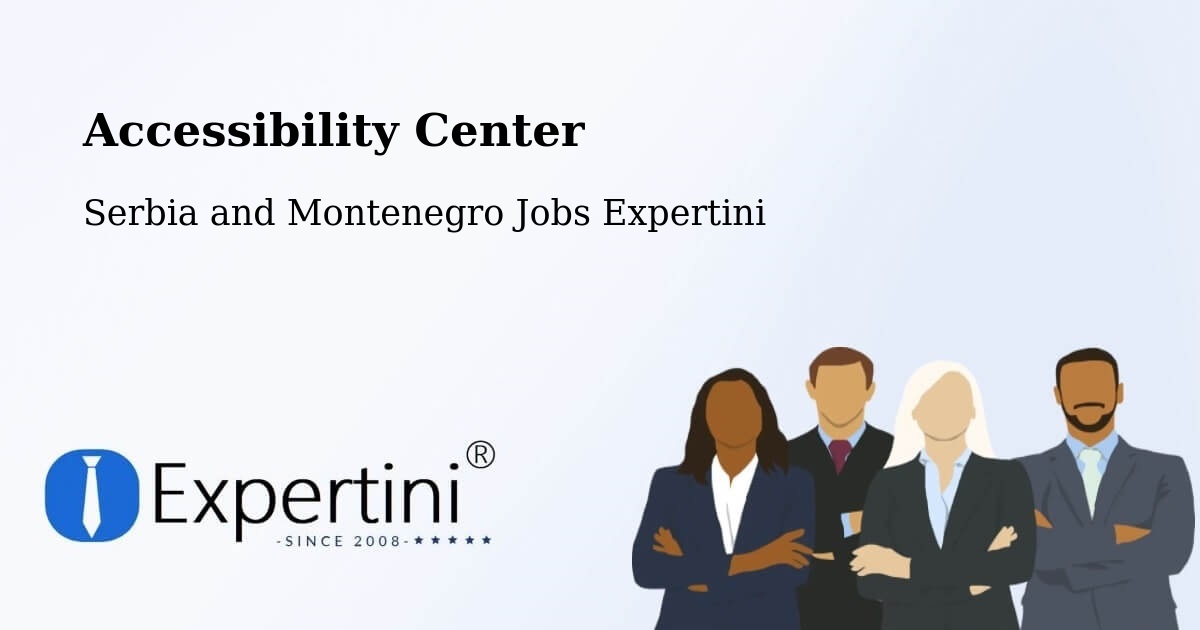 Accessibility Statement – Brussels - Serbia and Montenegro Jobs Expertini