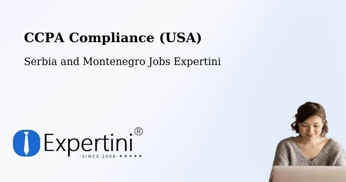 CCPA Privacy Rights & Compliance Notice – Brussels - Serbia and Montenegro Jobs Expertini