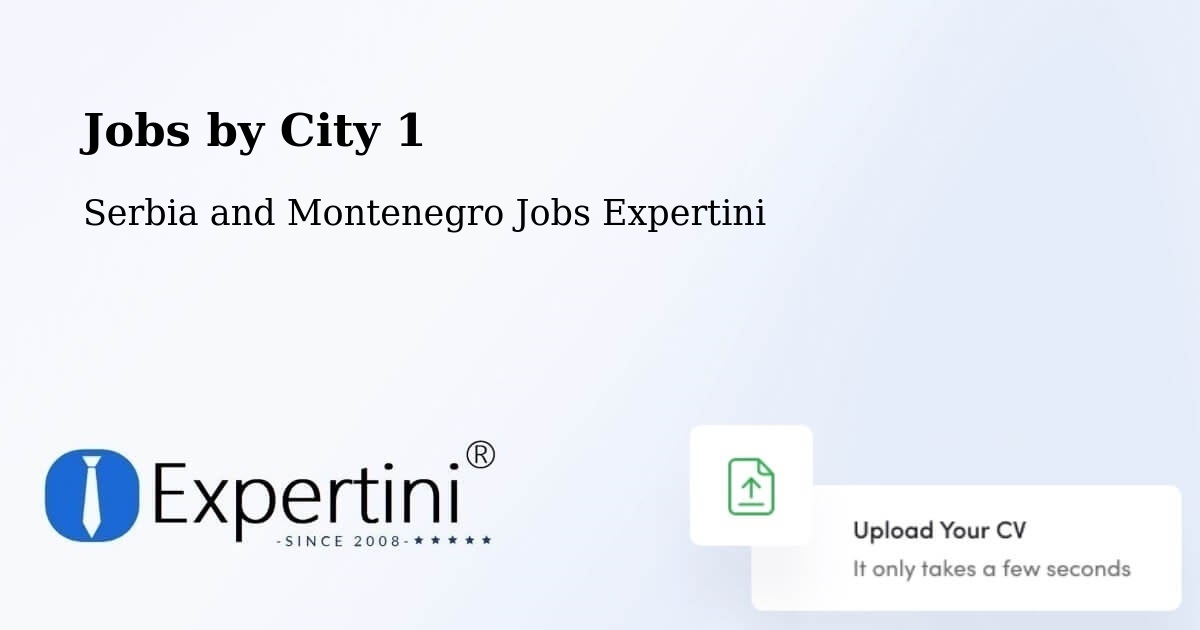 City Jobs in Serbia and Montenegro - Expertini