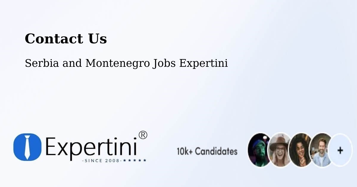 Contact Expertini – Brussels - Serbia and Montenegro Jobs Expertini