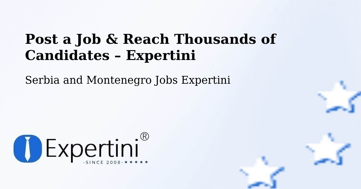 Post a Job in Brussels – Hire the Right Talent - Brussels, Serbia and Montenegro Jobs Expertini