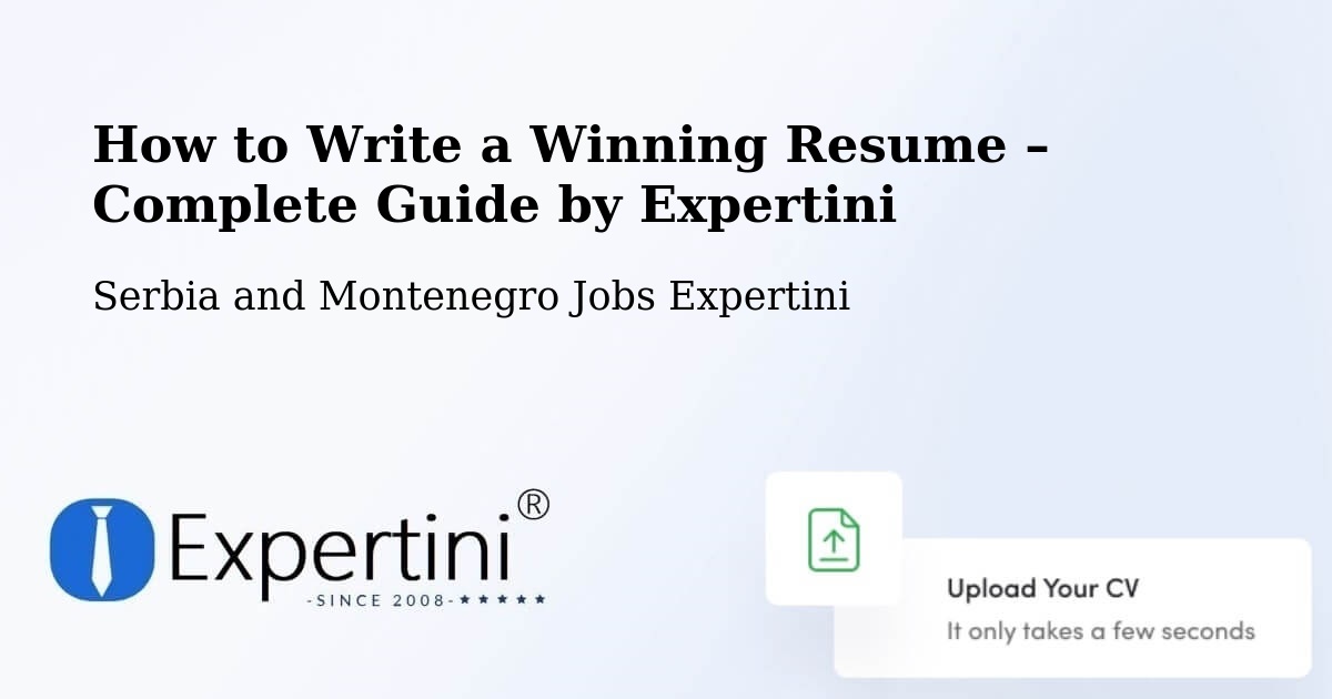 Resume Writing Guide for Job Seekers – Brussels - Brussels, Serbia and Montenegro Jobs Expertini