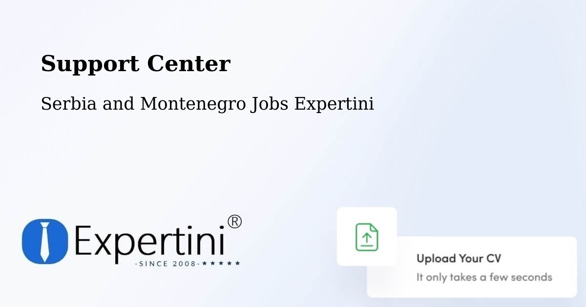 Support Services – Brussels - Serbia and Montenegro Jobs Expertini