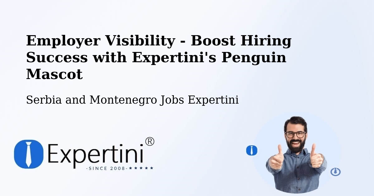 CV and Resume Visibility Optimization – Brussels - Serbia and Montenegro Jobs Expertini